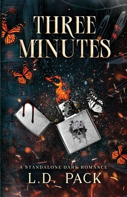 Three Minutes by Pack, L. D.