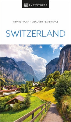 DK Eyewitness Switzerland by Dk Eyewitness