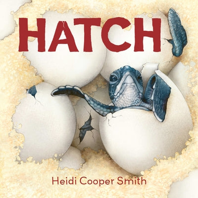 Hatch by Smith, Heidi Cooper