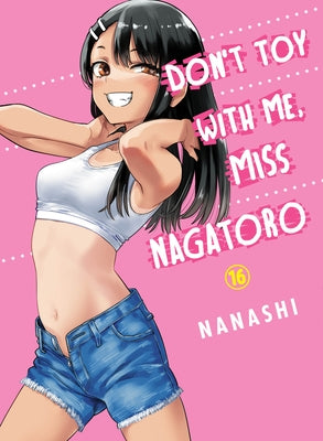Don't Toy with Me, Miss Nagatoro 16 by Nanashi