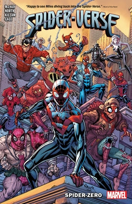 Spider-Verse: Spider-Zero by MacKay, Jed
