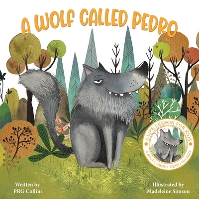 A Wolf Called Pedro by Collins, Prg