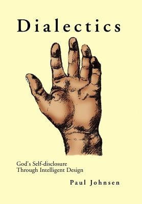 Dialectics by Johnsen, Paul