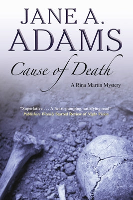 Cause of Death by Adams, Jane a.