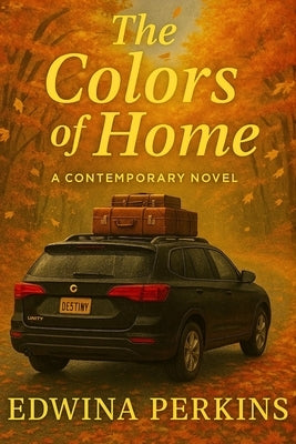 The Colors of Home by Perkins, Edwina