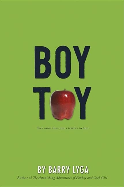 Boy Toy by Lyga, Barry