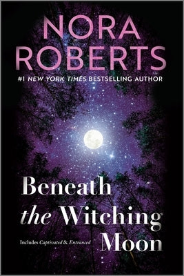 Beneath the Witching Moon by Roberts, Nora