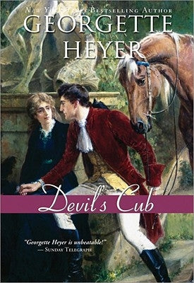 Devil's Cub by Heyer, Georgette