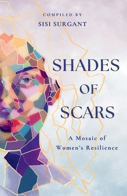 Shades of Scars by Surgant, Sisi