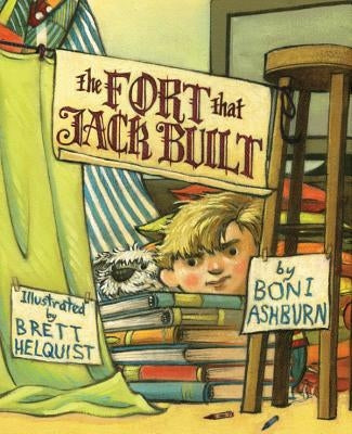 The Fort That Jack Built by Ashburn, Boni
