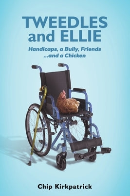 Tweedles and Ellie by Kirkpatrick, Chip