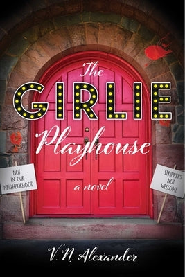 The Girlie Playhouse by Alexander, V. N.
