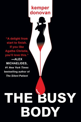 The Busy Body by Donovan, Kemper
