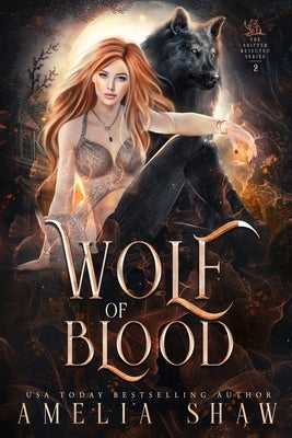 Wolf of Blood by Shaw, Amelia