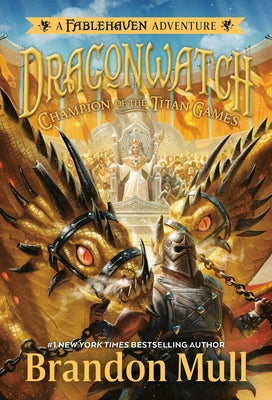 Champion of the Titan Games by Mull, Brandon