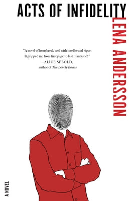 Acts of Infidelity by Andersson, Lena