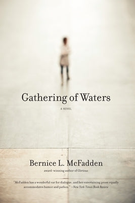 Gathering of Waters by McFadden, Bernice L.