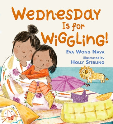 Wednesday Is for Wiggling! by Nava, Eva Wong