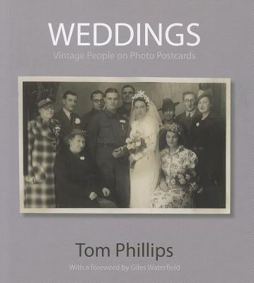 Weddings: Vintage People on Photo Postcards by Phillips, Tom