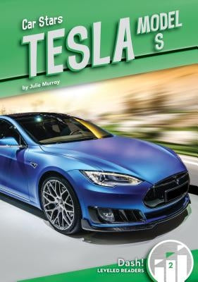 Tesla Model S by Murray, Julie