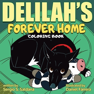 Delilah's forever home by Saldana, Sergio S.