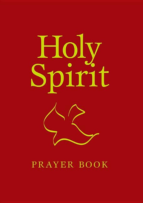 Holy Spirit Prayer Book by Wickenhiser, Mary, Fsp