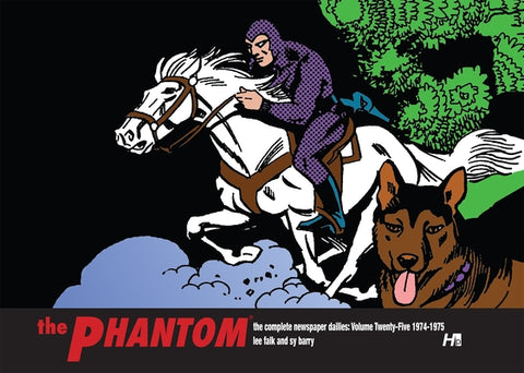 The Phantom: The Complete Newspaper Dailies Volume 25: 1974-1975 by Falk, Lee