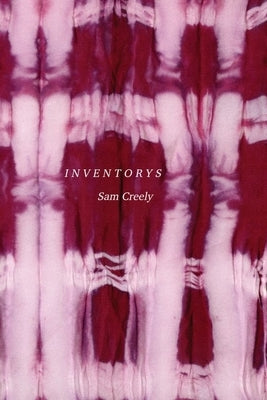 Inventorys by Creely, Sam