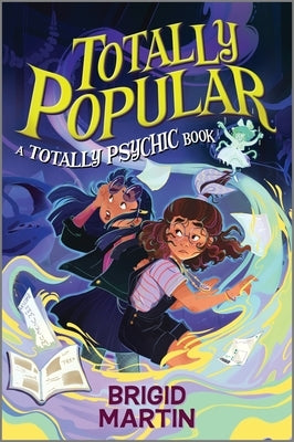Totally Popular by Martin, Brigid