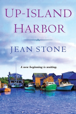 Up-Island Harbor by Stone, Jean