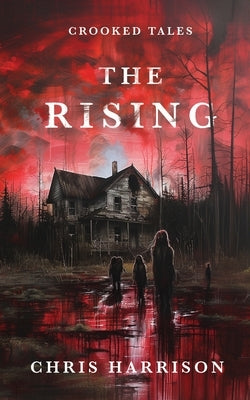 The Rising by Harrison, Chris