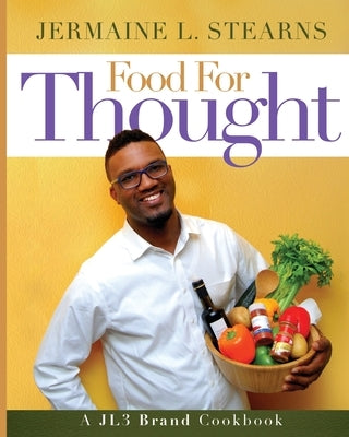 Food for Thought by Stearns, Jermaine L.
