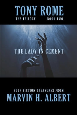 The Lady in Cement by Albert, Marvin H.