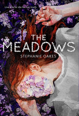 The Meadows by Oakes, Stephanie