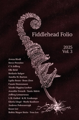 Fiddlehead Folio, Volume 3 by Writers' Guild, Metrowest