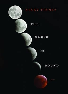 The World Is Round by Finney, Nikky
