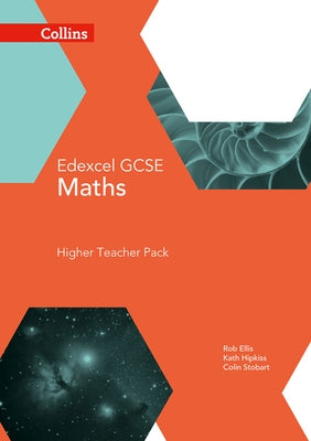 Collins GCSE Maths -- Edexcel GCSE Maths Higher Teacher Pack by Collins Uk