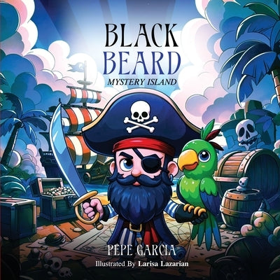 Black Beard Mystery Island: Mystery Island by Garcia, Pepe