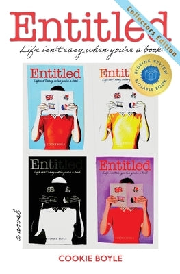 Entitled: Life Isn't Easy When You're A Book by Boyle, Cookie