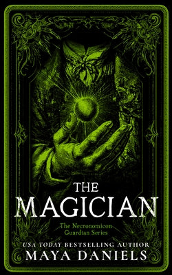 The Magician: A Snarky, Humorous Urban Fantasy Series by Daniels, Maya