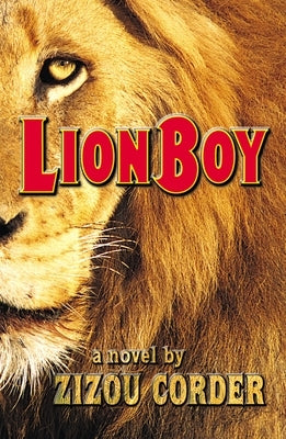 Lionboy by Corder, Zizou
