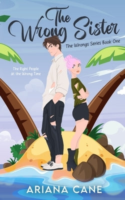 The Wrong Sister by Cane, Ariana