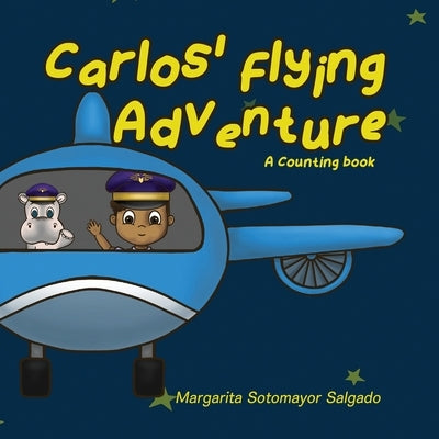 Carlos Flying Adventure by Sotomayor Salgado, Margarita