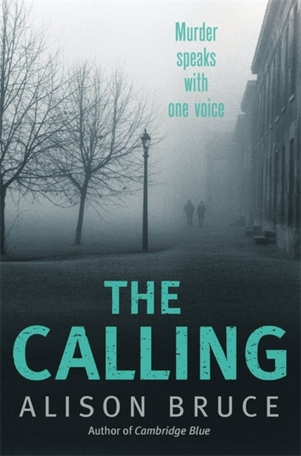 The Cambridge Calling: - by Bruce, Alison