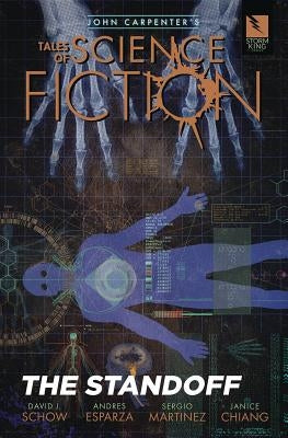 John Carpenter's Tales of Science Fiction: Standoff by Schow, David J.