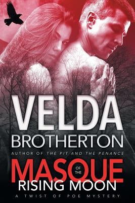 Masque of the Rising Moon by Brotherton, Velda