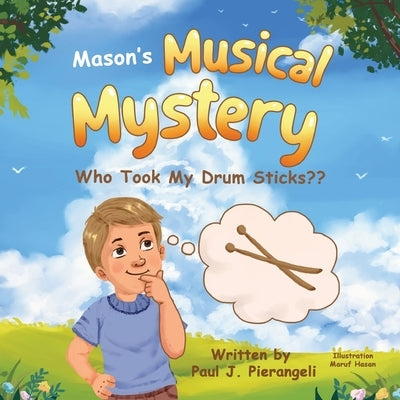 Mason's Musical Mystery by Pierangeli, Paul J.