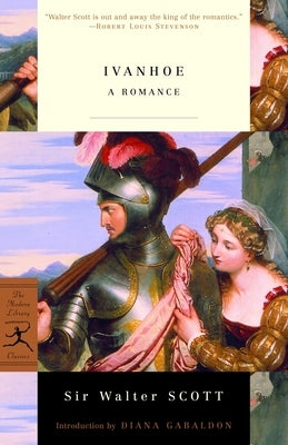 Ivanhoe: A Romance by Scott, Walter