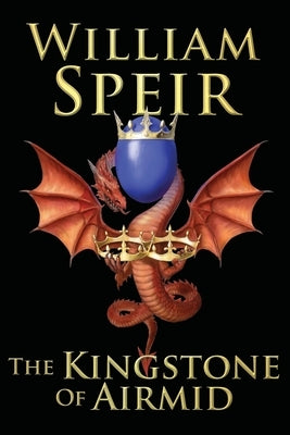The Kingstone of Airmid by Speir, William