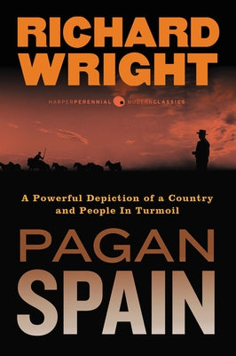 Pagan Spain by Wright, Richard